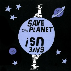 SAVE THE PLANET